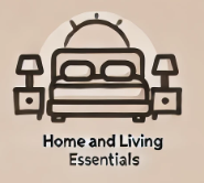 Home and Living Essentials